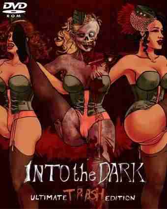 Descargar Into The Dark Ultimate Trash Edition [English][HI2U] por Torrent